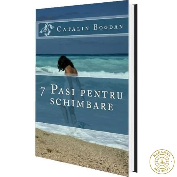 Carte tipărită – „7 PAŞI PENTRU SCHIMBARE”