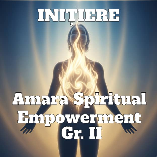 Amara Spiritual Empowerment Gr II